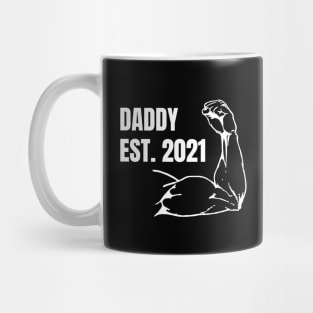 Daddy Est 2021| Dad Since 2021 Mug